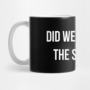 Developer Did We Finished The Sprint Mug